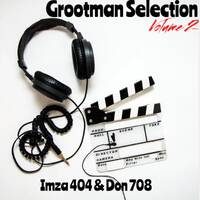 Grootman Selection Volume 2 by Cloud9ineaffect