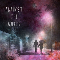 Against The World by Noc.V