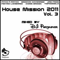 DJ Partylover - House Mission 2011.3 by Partylover