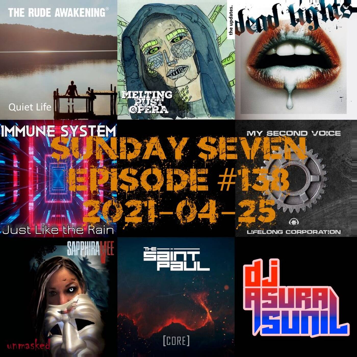 DJ AsuraSunil's Sunday Seven Mixshow #138 - 20210425 episode artwork