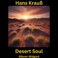 Desert Soul by Hans Krauß