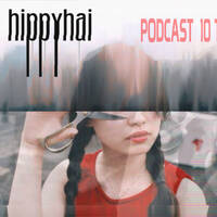 Hippyhai Podcast 10 = anomalous outer experiences in 2 hours or so by Turtle Invasion