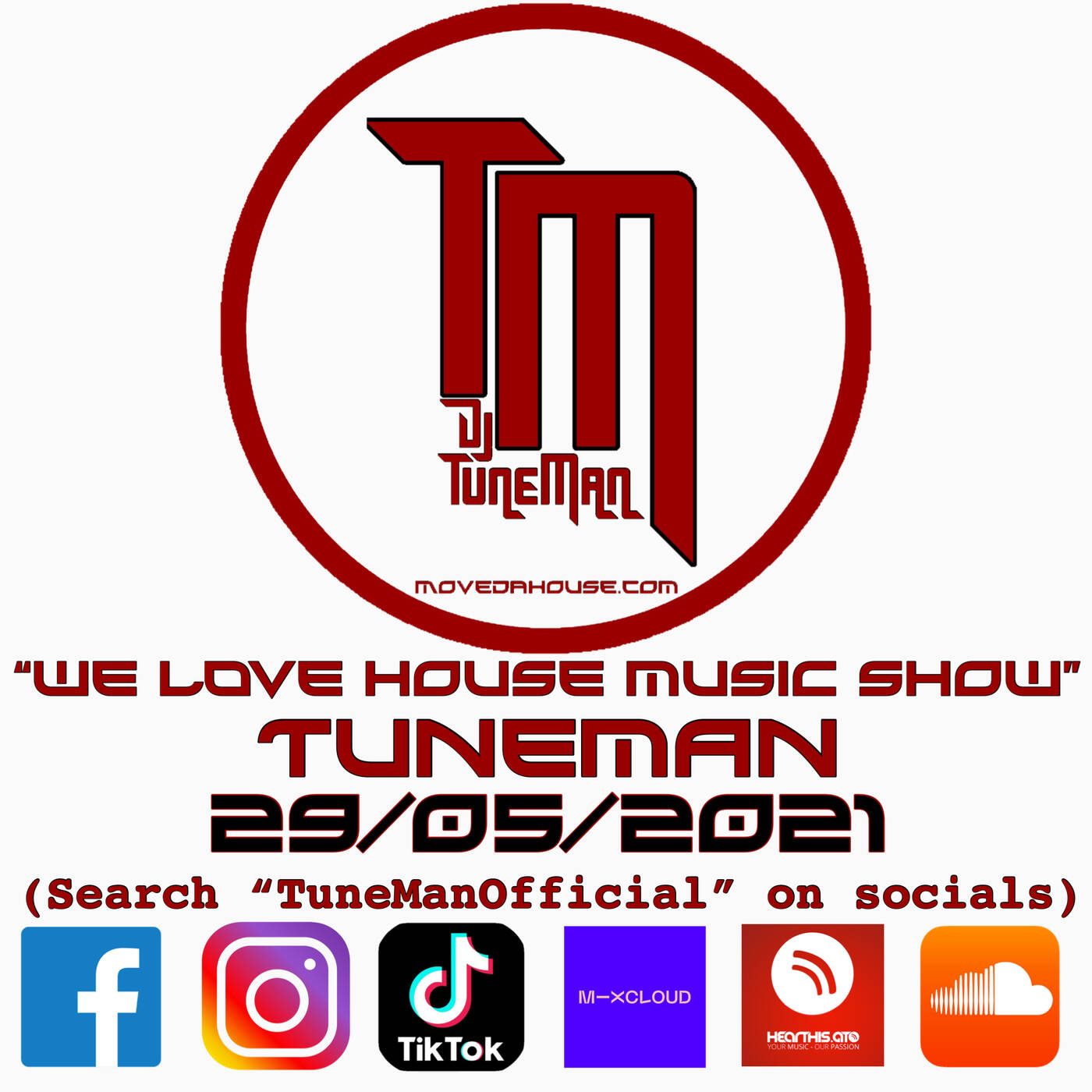 MoveDaHouse.com - Recorded live by TuneMan Official 29/05/2021 episode artwork