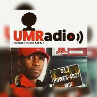 Power 4027 Mixshow #15 - DJ 7 (Wed 15 Aug 2018) by Urban Movement Radio