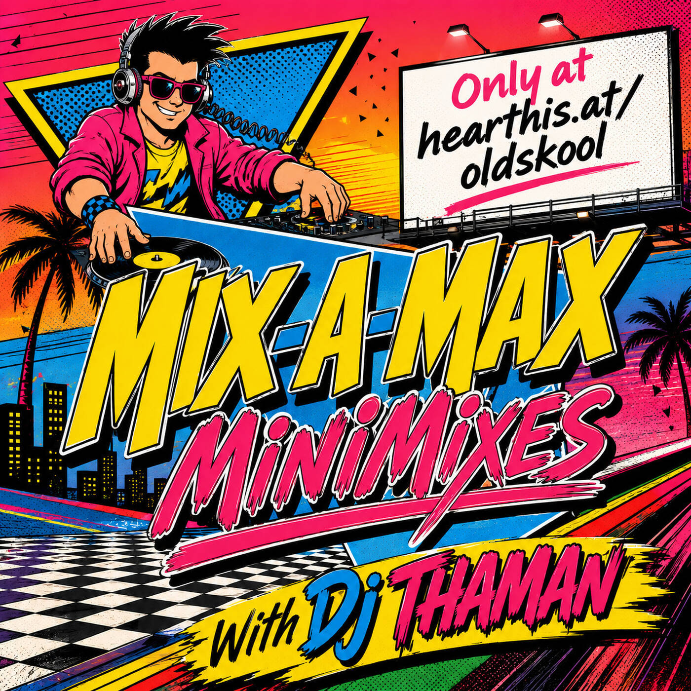 Mix-A-Max MiniMix [Epsiode 001] - Dj ThaMan episode artwork
