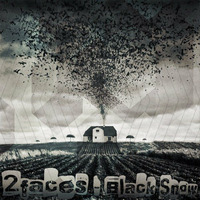 2faces - Black Snow [FREE DOWNLOAD] by 2faces