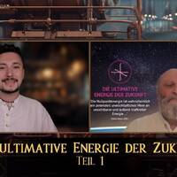 Die ultimative Energie der Zukunft - Teil 1 by NuoFlix