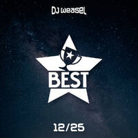 DJ Weasel Presents the Best Trance of December 2025 by nweasel