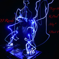 01. DJ Randy - Lexy &amp; K-Paul Mix (Part 1) 2004 by DJ Randy