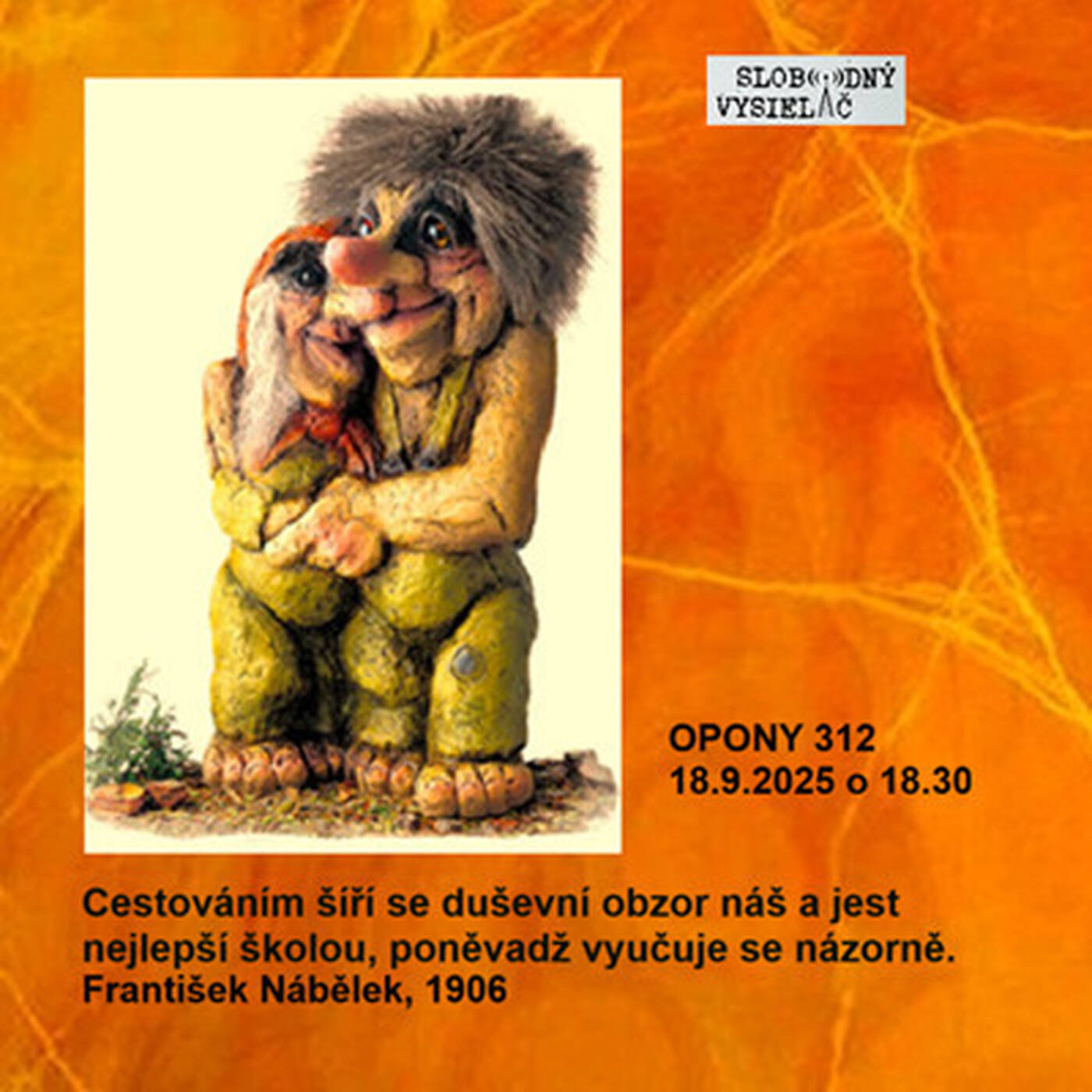 Opony 312 - 2025-09-18 „Cesta k trollom 1“ episode artwork