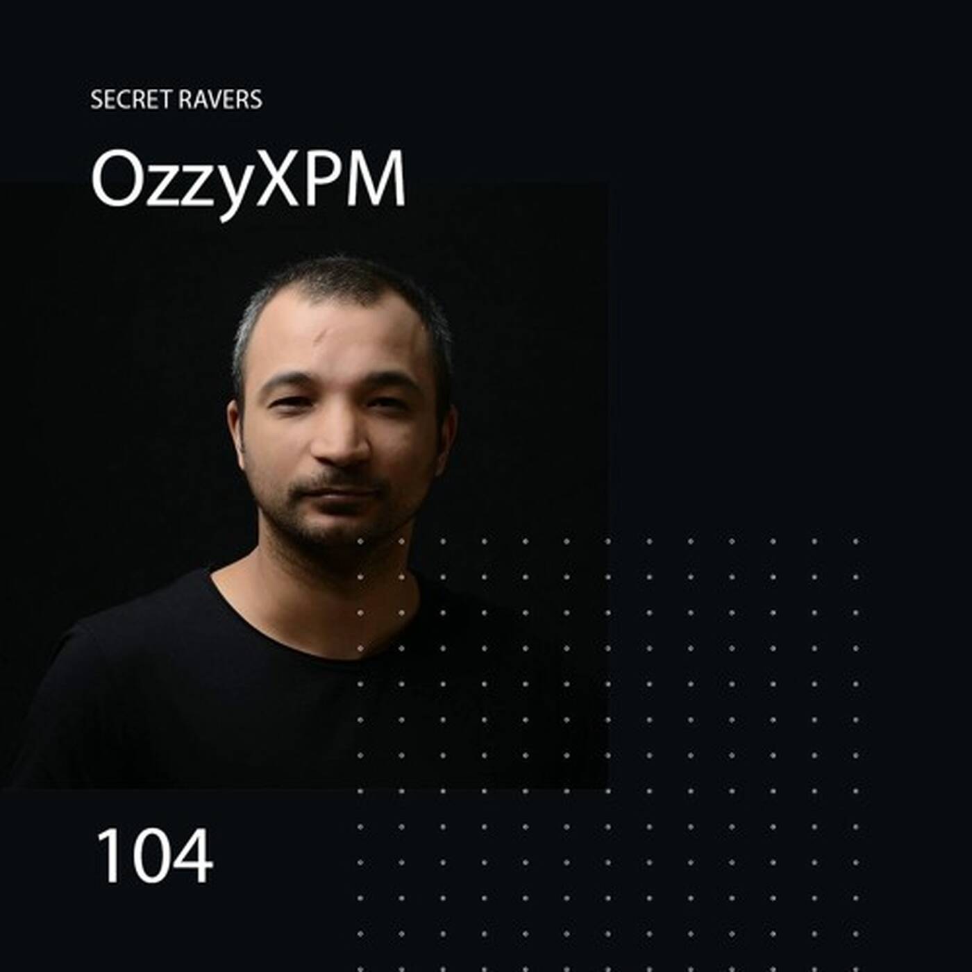 Secret Ravers - 104 episode artwork