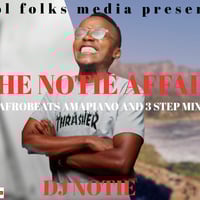 THE BEST OF AFROBEATS, AMAPIANO AND 3 STEP. DJ NOTIE mp3 by Dj Notie