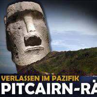 -Die Mysterien der Pitcairn Inseln und der Osterinsel im Pazifik by NuoFlix