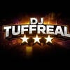 DJ TUFF REAL