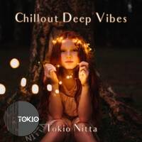 Tokio Nitta - Chillout Deep Vibes 0077 by blip radio
