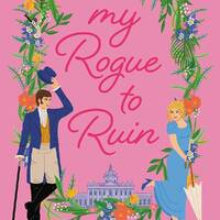 My Rogue to Ruin by EnglishBooks