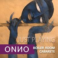 JUST PLAYING by ONNO BOOMSTRA