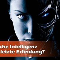 Künstliche Intelligenz – unsere letzte Erfindung? by NuoFlix