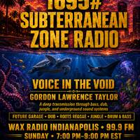 1695# SUBTERRANEAN ZONE RADIO 06-09-2026 drum and bass jungle dub future garage.WAV (2) by INFECTIOUS UNEASE RADIO & SUBTERRANEAN ZONE RADIO info@infectiousuneaseradio.com