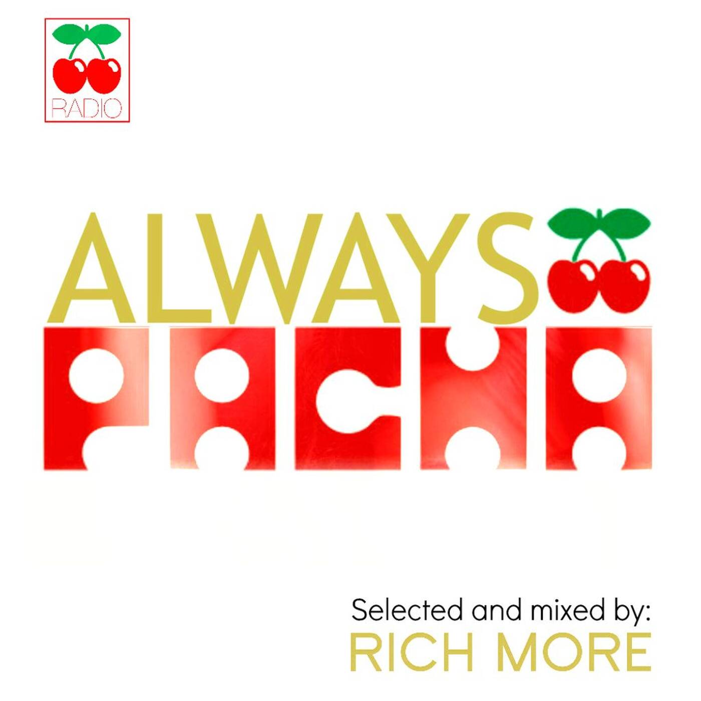 RICH MORE: ALWAYS PACHA vol.11 episode artwork