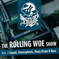 The Rolling Woe Show Vol. 2 by Dr Woe