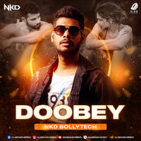 Dobey (BollyTech) - Nkd by All Indian DJs Drive