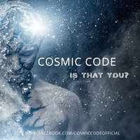 Is that you? by Cosmic Code (official)