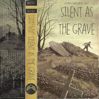 Silent as the Grave C60 by Moahaha by Dream Weapons