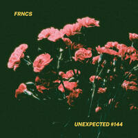 UNEXPECTED #144 by FRNCS