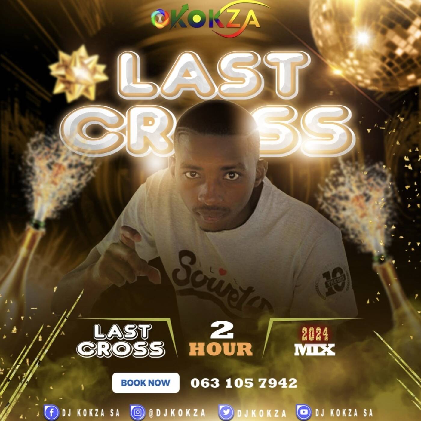 DJ KOKZA SA - Last Cross 2024 2Hour Mix