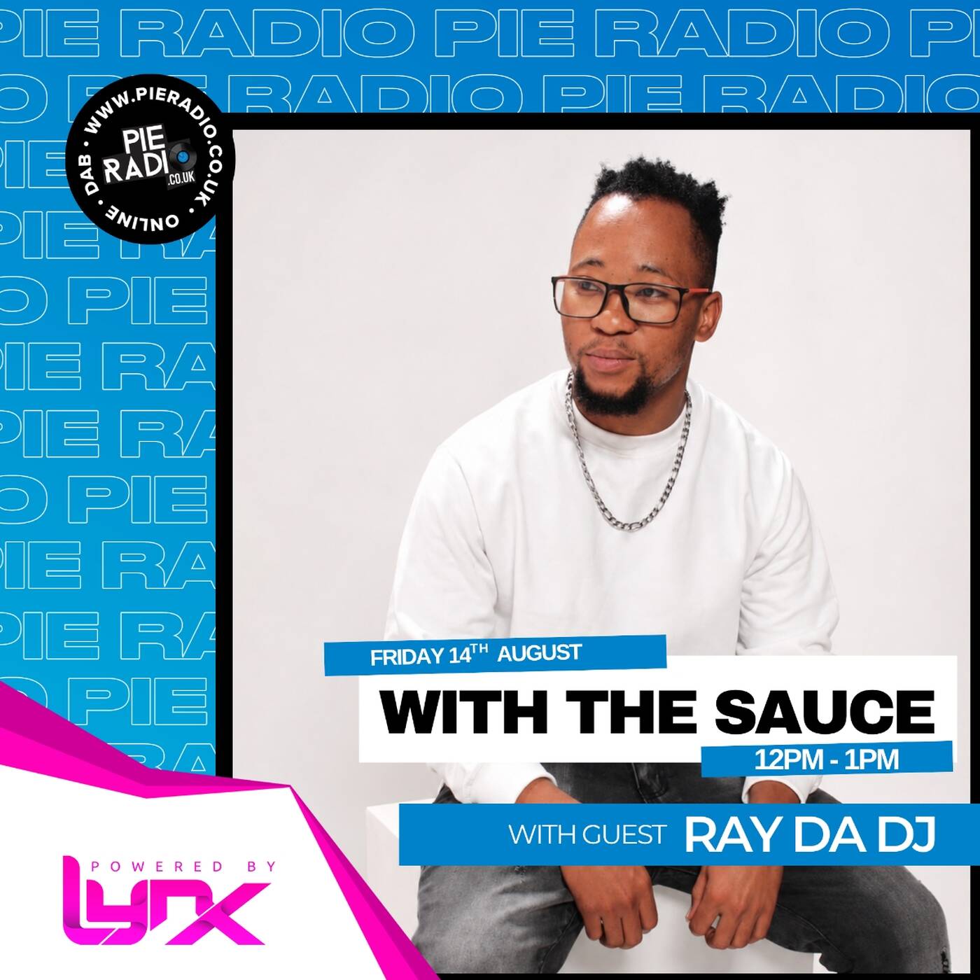 With The Sauce HR 1 - Guest Mix By Ray Da DJ