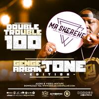The Double Trouble Mixxtape 2025 Volume 100 Gengetone Vs Arbantone Edition by Dj Joe Mfalme