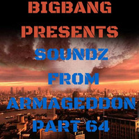 Soundz From Armageddon Part 64 (19-12-2015) by bigbang