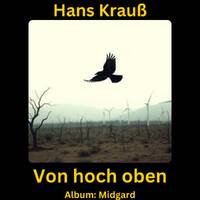 Von hoch oben by Hans Krauß