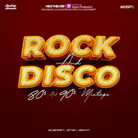 Rock And Disco 80s &amp; 90s Mixtape - @DjJonathanPty by DjJonathanPty
