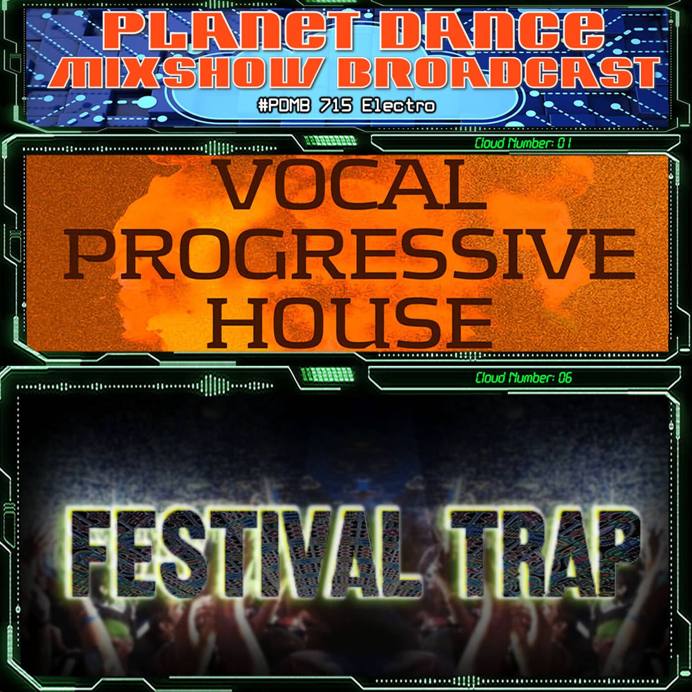 Planet Dance Mixshow Broadcast 716 Vocal Progressive House - Festival Trap episode artwork