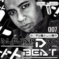 Alejandro Da Beat - Beatrack #007 | EDM / Electronic by Alex Type