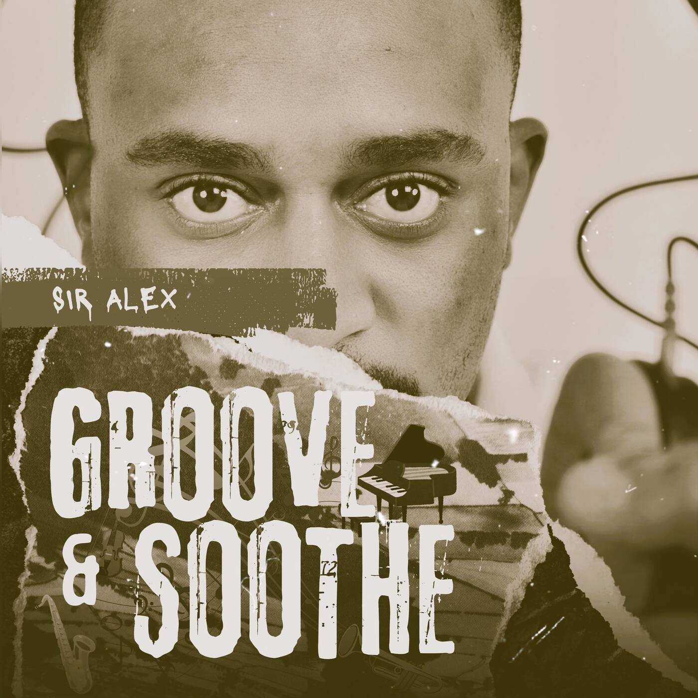 Sir Alex - 05 [Groove & Soothe Mix] episode artwork