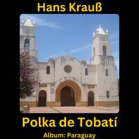 Polka de Tobatí by Hans Krauß