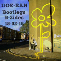 Bootlegs &amp; B-Sides [15-Feb-2015] by Doe-Ran