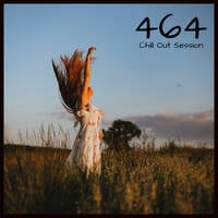 Zoltan Biro - Chill Out Session 464 by Zoltan Biro