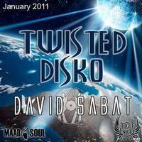 Twisted Disko (Jan 2011) by David Sabat