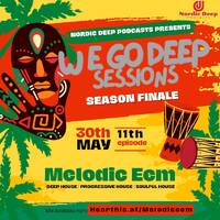WeGoDeep Sessions Episode 11(Season Finale) Mixed By Melodic Eem by Nordic Deep Podcasts