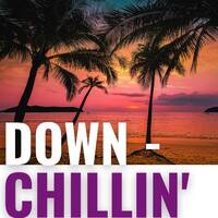 Down Chillin' 52 by Tutto Mondo Music