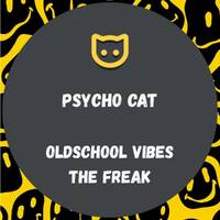 Psycho Cat - The Freak SNIPPET by Psycho Cat (Mixes and Production)