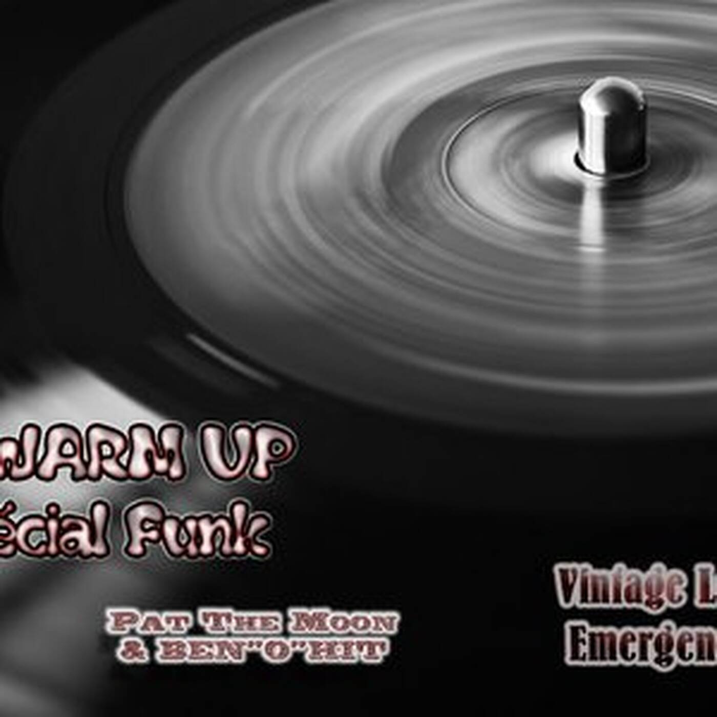 Warm Up #305 Special Funk (01/07/13)