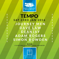 Tempo 23rd Jan 2016 Birthday Set at Texture Manchester. by DJ Dave Law