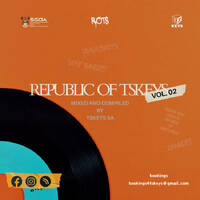 Republic Of Tskeys Sa Vol.2 by Tskeys sa