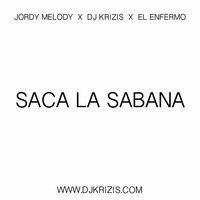Saca La Sabana by Dj Krizis