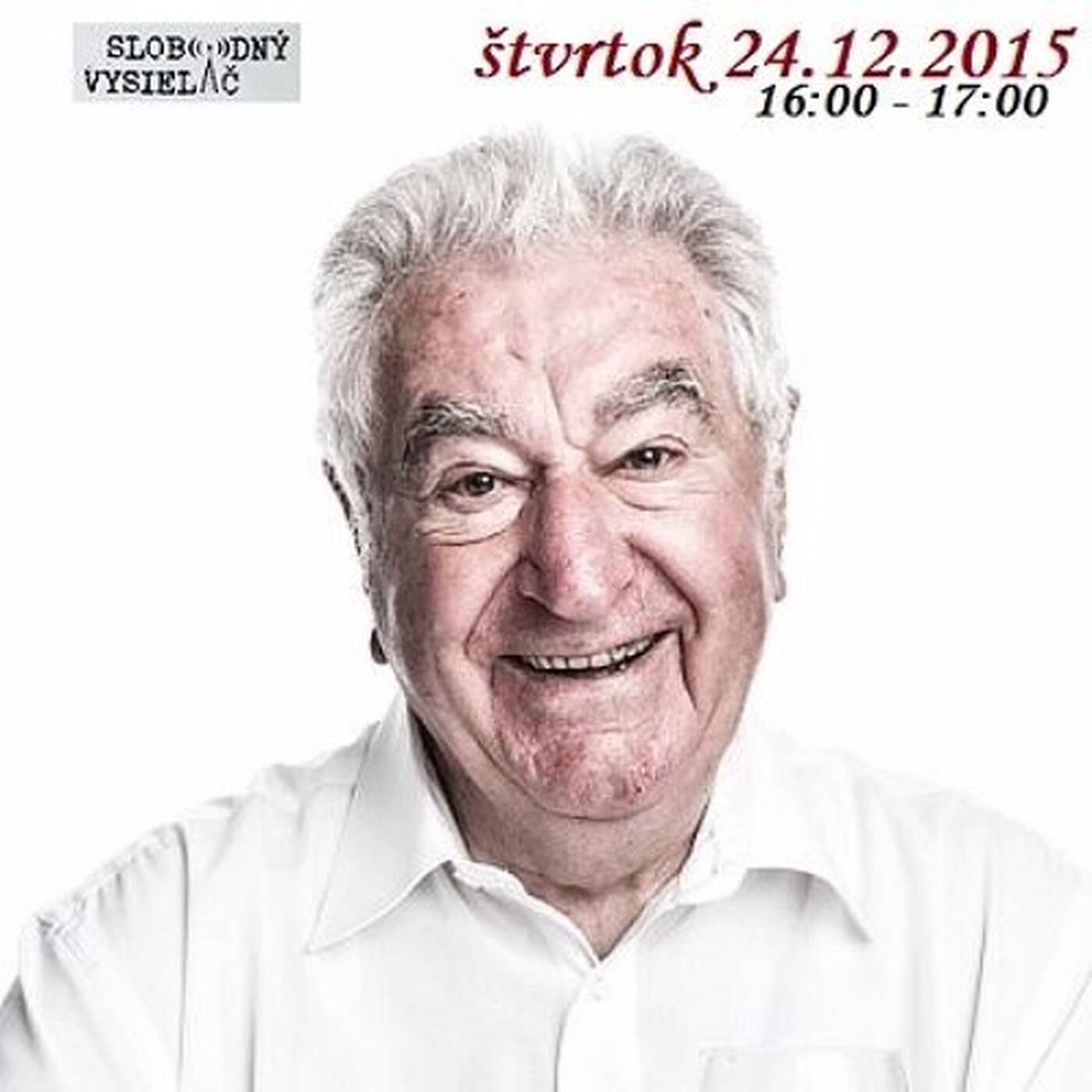 V prvej línii - 2015-12-24 Na Vianoce s Antonom Srholcom episode artwork